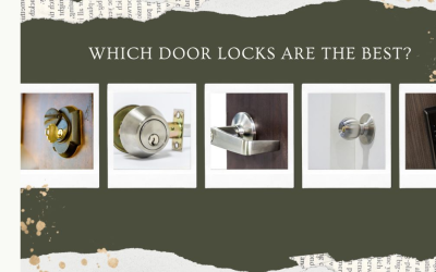 Which door locks are the best: Choosing the Best Door Locks: Your Ultimate Guide