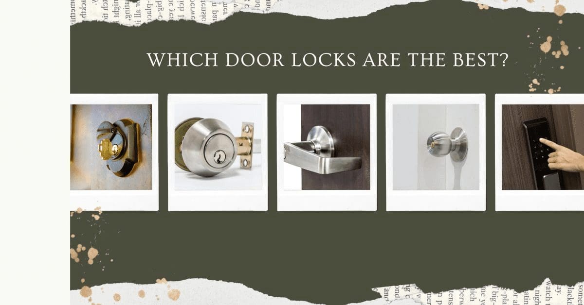 Best Door Locks