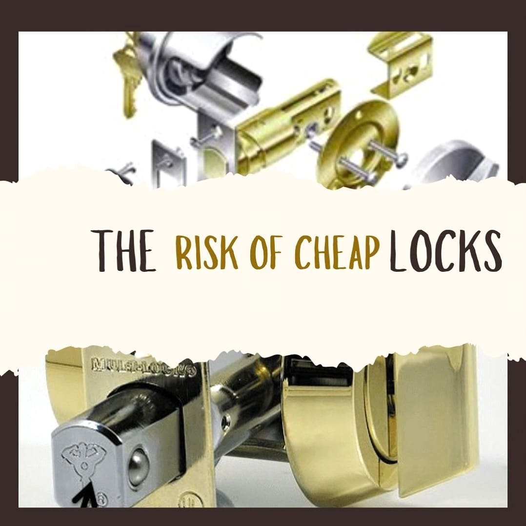 The Risks of Using Cheap Locks